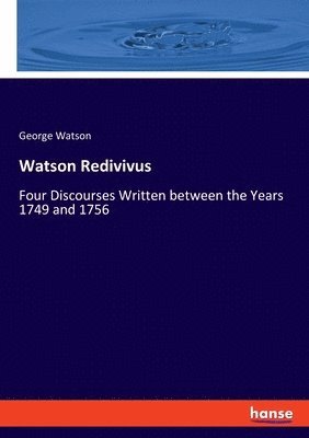 Watson Redivivus 1