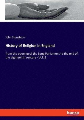 bokomslag History of Religion in England