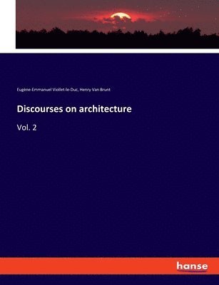 Discourses on architecture 1