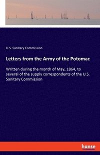 bokomslag Letters from the Army of the Potomac
