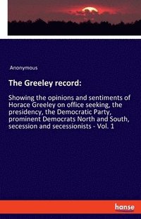 bokomslag The Greeley record
