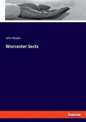 bokomslag Worcester Sects