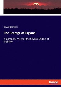 bokomslag The Peerage of England