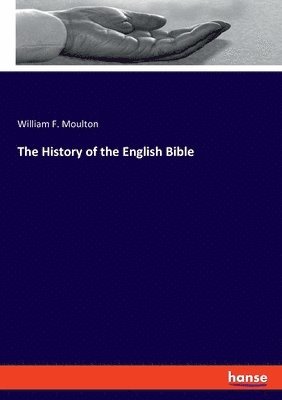 bokomslag History of the English Bible
