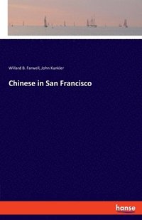 bokomslag Chinese in San Francisco