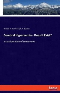 bokomslag Cerebral Hyperaemia - Does It Exist?