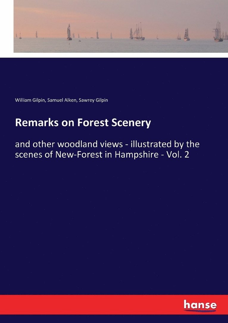 Remarks on Forest Scenery 1