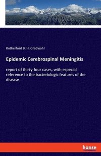 bokomslag Epidemic Cerebrospinal Meningitis
