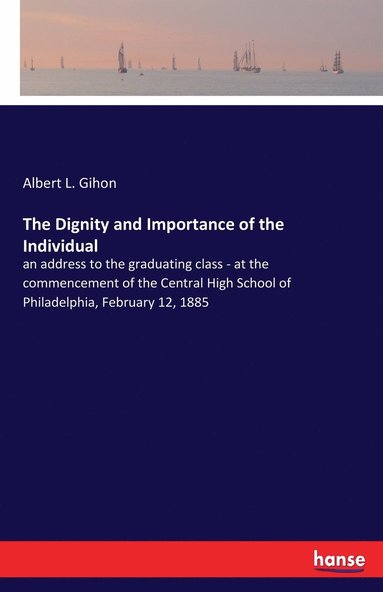 bokomslag Dignity and Importance of the Individual