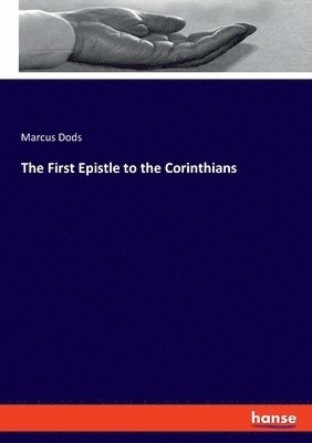 bokomslag The First Epistle to the Corinthians