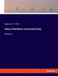 bokomslag Cities of Northern and Central Italy