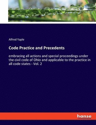 Code Practice and Precedents 1