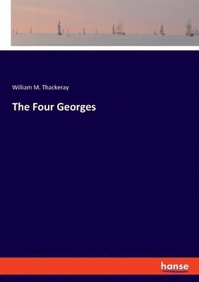 bokomslag The Four Georges