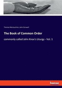 bokomslag The Book of Common Order