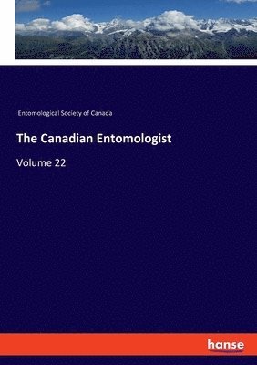 Entomological Society of Canada - Canadian Entomologist, Häftad