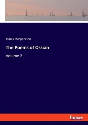 James MacPherson - Poems of Ossian, Häftad
