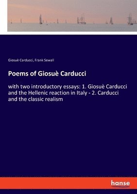 Frank Sewall, Giosuè Carducci - Poems of Giosuè Carducci, Häftad