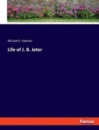 bokomslag Life of J. B. Jeter