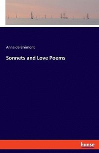 bokomslag Sonnets and Love Poems