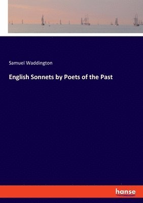 English Sonnets by Poets of the Past 1