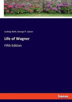 bokomslag Life of Wagner