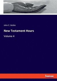 bokomslag New Testament Hours