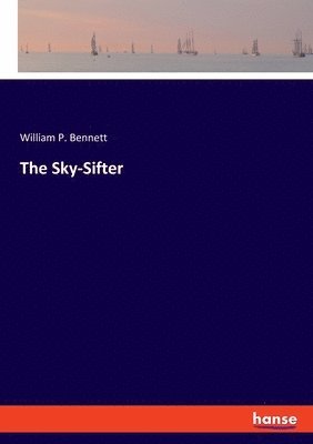 bokomslag The Sky-Sifter