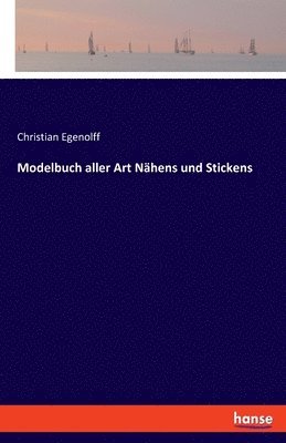 bokomslag Modelbuch aller Art Nhens und Stickens