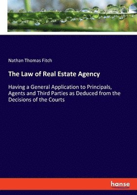 bokomslag The Law of Real Estate Agency