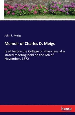 bokomslag Memoir of Charles D. Meigs