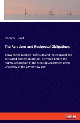 The Relations and Reciprocal Obligations 1