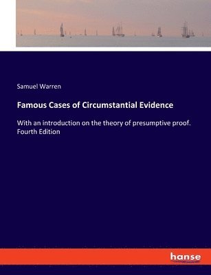 bokomslag Famous Cases of Circumstantial Evidence