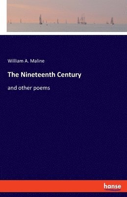 The Nineteenth Century 1