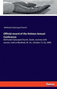 bokomslag Official record of the Holston Annual Conference