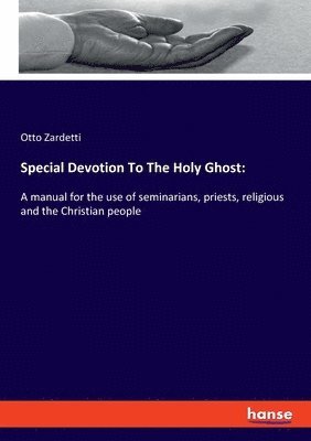 Special Devotion To The Holy Ghost