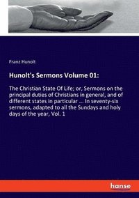 bokomslag Hunolt's Sermons Volume 01