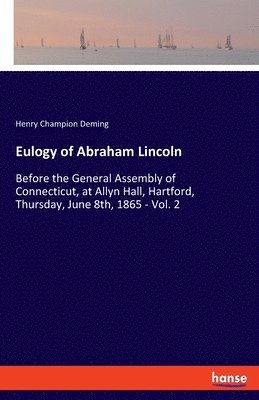 bokomslag Eulogy of Abraham Lincoln