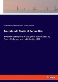 bokomslag Tractatus de Globis et Eorum Usu