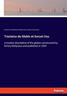 bokomslag Tractatus de Globis et Eorum Usu