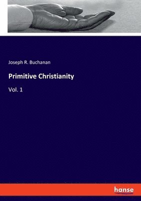 bokomslag Primitive Christianity