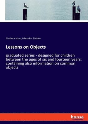 Lessons on Objects 1