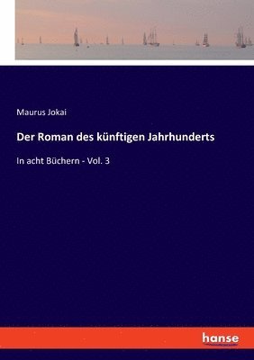 Roman des künftigen Jahrhunderts