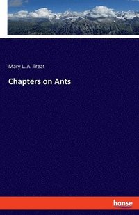 bokomslag Chapters on Ants