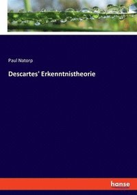 bokomslag Descartes' Erkenntnistheorie