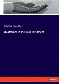 bokomslag Quotations in the New Testament