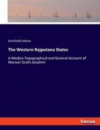bokomslag The Western Rajputana States