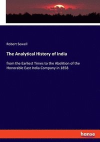 bokomslag The Analytical History of India