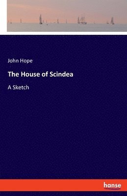 John Hope - House of Scindea, Häftad