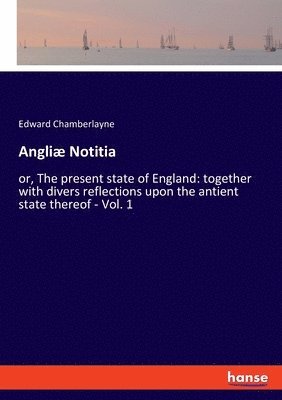 Angli Notitia 1