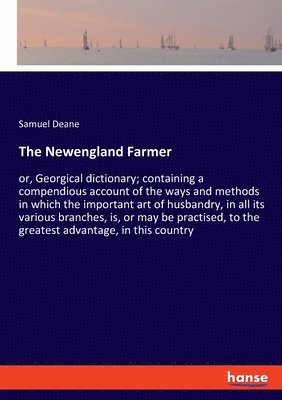 The Newengland Farmer 1